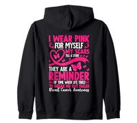 I Wear Pink For Myself My Scars Tell A Story Zip Hoodie