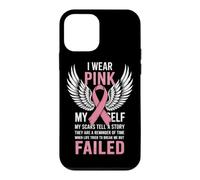 I Wear Pink For Myself T shirt My Scars Tell A Story Case for iPhone 12 mini