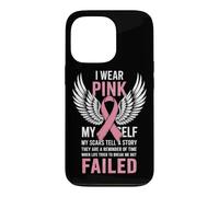 I Wear Pink For Myself T shirt My Scars Tell A Story Case for iPhone 13 Pro