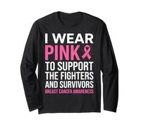 I Wear Pink Support Fighters Survivors Breast Cancer Ribbon Long Sleeve T-Shirt