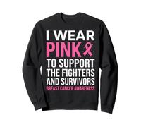 I Wear Pink Support Fighters Survivors Breast Cancer Ribbon Sweatshirt