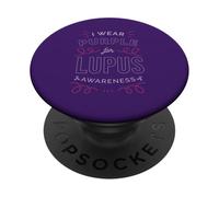 I WEAR PURPLE FOR LUPUS AWARENESS SLE Meme PopSockets Adhesive PopGrip