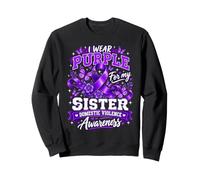 I Wear Purple For My Sister Domestic Violence Awareness Sweatshirt