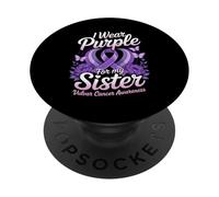 I Wear Purple For My Sister Vulvar Cancer Awareness PopSockets Adhesive PopGrip