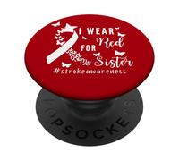 I Wear Red For My Sister Stroke Awareness Ribbon Butterfly PopSockets Adhesive PopGrip