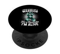 I Wear Scars Like A Warrior For A Reminder I'm Alive PopSockets Adhesive PopGrip