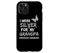I WEAR SILVER FOR MY GRANDPA PARKINSON'S DISEASE AWARENESS Case for iPhone 11 Pro