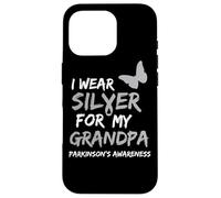 I WEAR SILVER FOR MY GRANDPA PARKINSON'S DISEASE AWARENESS Case for iPhone 16 Pro