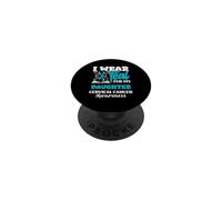 I Wear Teal For My Daughter Cervical Cancer Awareness PopSockets Adhesive PopGrip