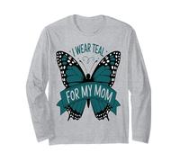 I Wear Teal for My Mom Ovarian Cancer Awareness Support Long Sleeve T-Shirt