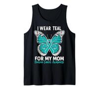 I Wear Teal for My Mom Ovarian Cancer Awareness Support Tank Top