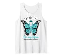 I Wear Teal for My Mom Ovarian Cancer Awareness Support Tank Top