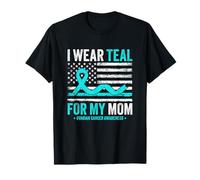 I Wear Teal for My Mom Ovarian Cancer Awareness US Flag T-Shirt