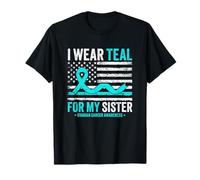 I Wear Teal for My Sister Ovarian Cancer Awareness USA Flag T-Shirt