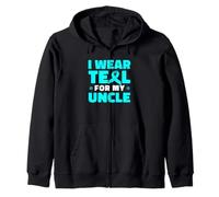 I Wear Teal For My Uncle Tourette Syndrome Awareness Zip Hoodie
