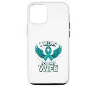 I Wear Teal For My Wife Case for iPhone 12/12 Pro