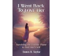 I Went Back To Love Her