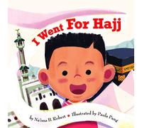 I Went for Hajj