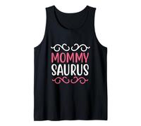 I Went from Mama to Mommy to Mommy Saurus Tank Top