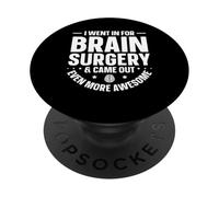 I Went In For Brain Surgery & Came Out Even More Awesome PopSockets Adhesive PopGrip