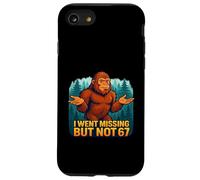 I Went Missing But Not 67 Sasquatch Bigfoot Meme Case for iPhone SE (2020) / 7/8