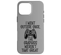 I Went Outside - Funny Gamer Case for iPhone 16 Pro Max