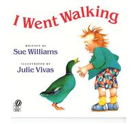 I Went Walking (A Voyager/Hbj Book)