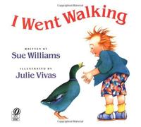 I Went Walking (A Voyager/Hbj Book) by Williams, Sue (1992) Paperback