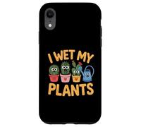 I Wet My Plants Funny Garden Pun Cute Cactus Humor Case for iPhone XR