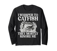 I Whisper to Catfish They Mostly Ignore Me Catfish Long Sleeve T-Shirt