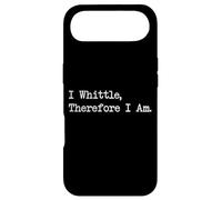 I Whittle, Therefore I Am Funny Whittling Quotes Apparel Case for iPhone Air