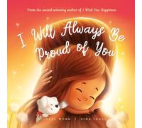 I Will Always Be Proud of You