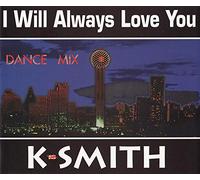 I will always love you