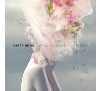 Natty Bong - I Will Always Love You / Under The Bridge [Vinyl LP] [VINYL]
