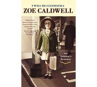 I Will Be Cleopatra: An Actress's Journey