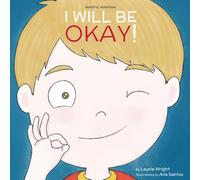 I Will Be Okay (Mindful Mantras)