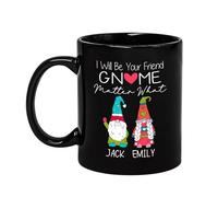 I Will Be Your Friend Gnome Matter What Coffee Mug Unique Tea Cup Durable Travel Mug Novelty Gift Foe Anniversary Celebration Birthdays Office 330Ml