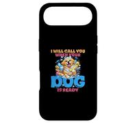 I Will Call You When Your Dog Is Ready Case for iPhone Air