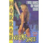 I Will Dance on Your Grave: Killing Spree [DVD] [Region 1] [US Import] [NTSC]