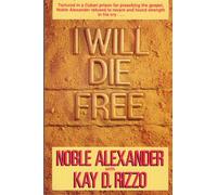 I Will Die Free