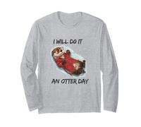 I Will Do It an Other Day Long Sleeve T-Shirt