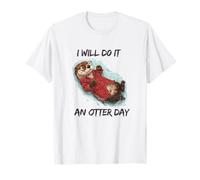 I Will Do It an Other Day T-Shirt