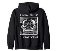 I Will Do It Tomorrow | Lazy Cute Cat Procrastinators Zip Hoodie