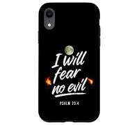 I Will Fear No Evil Psalm 23 4 Case for iPhone XR