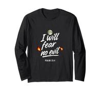 I Will Fear No Evil Psalm 23 4 Long Sleeve T-Shirt