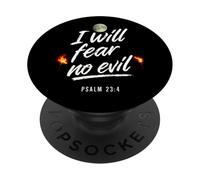 I Will Fear No Evil Psalm 23 4 PopSockets Adhesive PopGrip