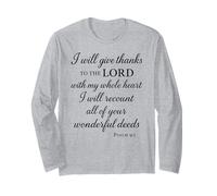 I Will Give Thanks to The Lord Psalm 9:1 Christian Bible God Long Sleeve T-Shirt