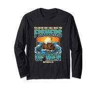 I Will Make You Fishers of Men Fisherman Religious Fishing Long Sleeve T-Shirt