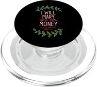 I Will Marry You For Money - It's Not What You Think PopSockets PopGrip for MagSafe