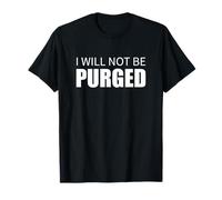 I Will Not Be Purged Voter Rights Design T-Shirt